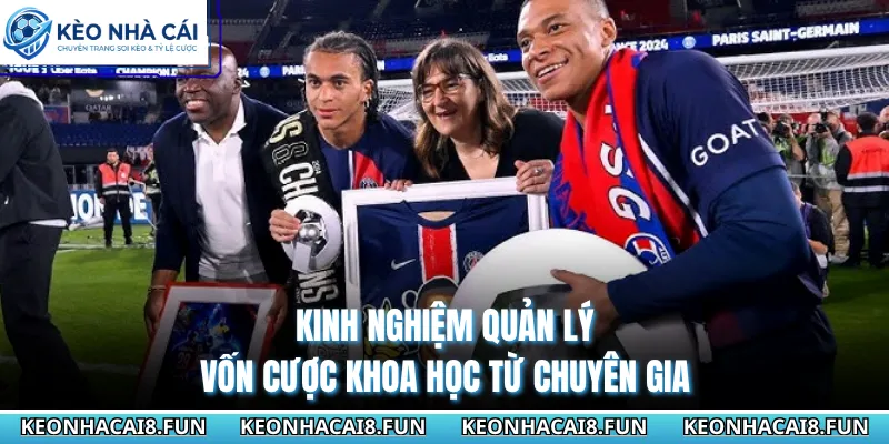 League 1 30 Kinh nghiệm quản lý vốn cược khoa học từ chuyên gia