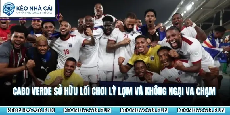Nhận Định World Cup 2026 Tây Ban Nha vs Cabo Verde Chính Xác 2 Cabo Verde sở hữu lối chơi lỳ lợm và không ngại va chạm