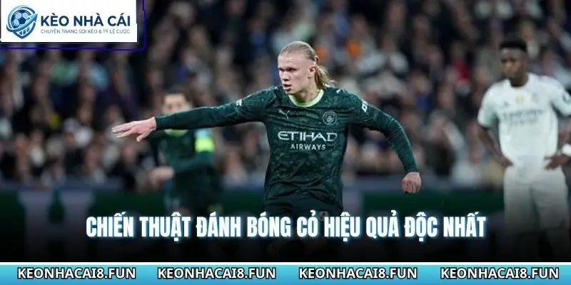 Chiến thuật đánh bóng cỏ hiệu quả độc nhất