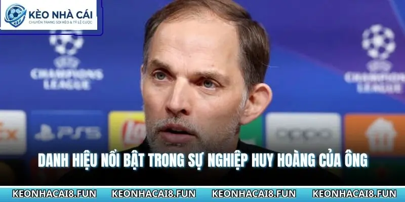 Danh hiệu nổi bật trong sự nghiệp huy hoàng của ông