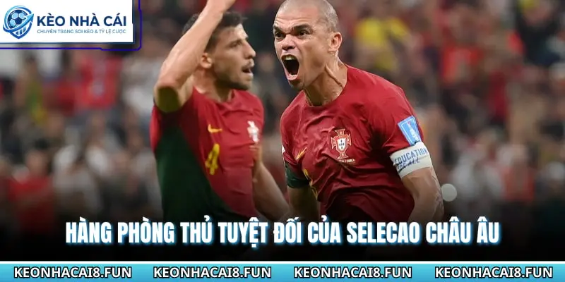 Đội Hình Đội Tuyển Bồ Đào Nha World Cup 2026 Tiềm Năng 2 Hàng phòng thủ tuyệt đối của Selecao châu Âu