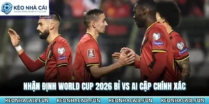 Nhận định world cup 2026 Bỉ vs Ai Cập