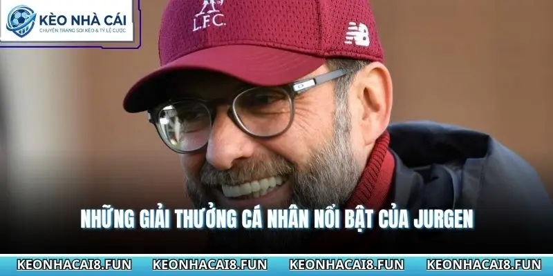 Những giải thưởng cá nhân nổi bật của Jurgen