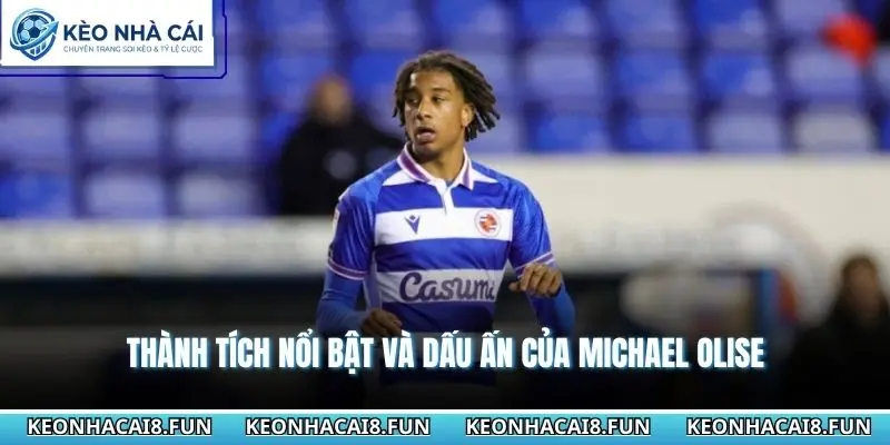 Thành tích nổi bật và dấu ấn của Michael Olise