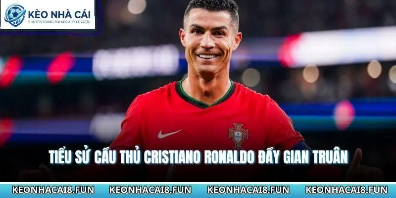 Tiểu Sử Cầu Thủ Cristiano Ronaldo - Hành Trình Huyền Thoại 1 Tiểu sử cầu thủ Cristiano Ronaldo đầy gian truân