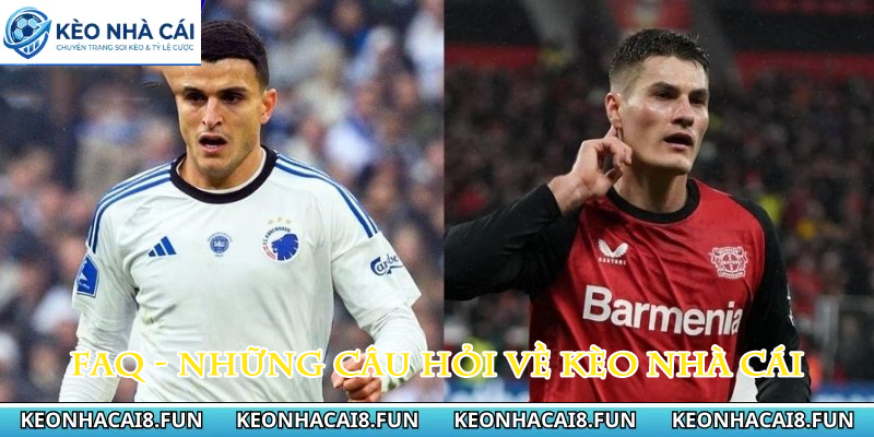 Kèo nhà cái 184 Câu hỏi thường gặp tại kèo nhà cái